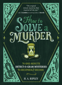 Cover image: How to Solve a Murder 9781250323804