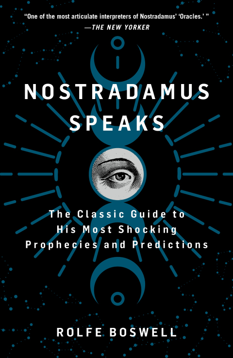 Nostradamus Speaks: The Classic Guide to His Most Shocking Prophecies and Predictions - FULL INSTANT DOWNLOAD | PDF DOCX EPUB