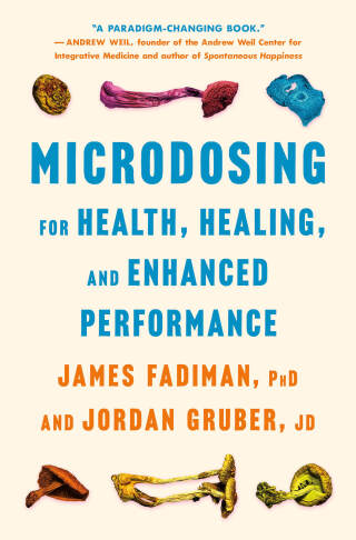 Cover image: Microdosing for Health, Healing, and Enhanced Performance 9781250355584