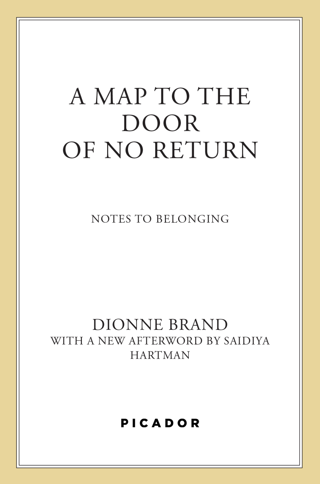 A Map to the Door of No Return Notes to Belonging
