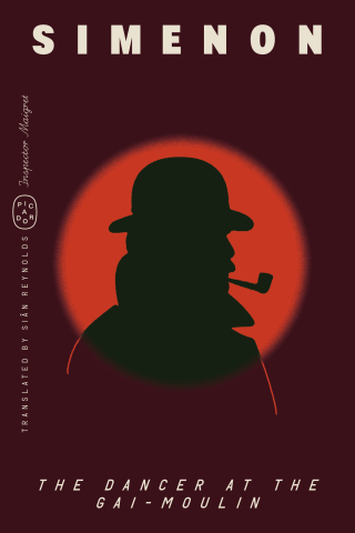 Cover image: The Dancer at the Gai-Moulin (Inspector Maigret) 9781250398031
