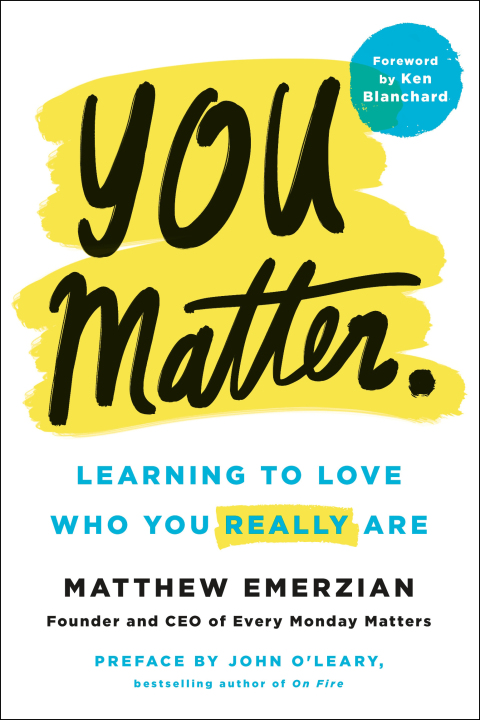 You Matter. : Learning to Love Who You Really Are - FULL INSTANT DOWNLOAD | PDF DOCX EPUB