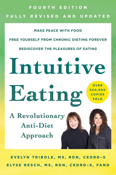 Intuitive Eating, 4th Edition: A Revolutionary Anti-Diet Approach - FULL INSTANT DOWNLOAD | PDF DOCX EPUB