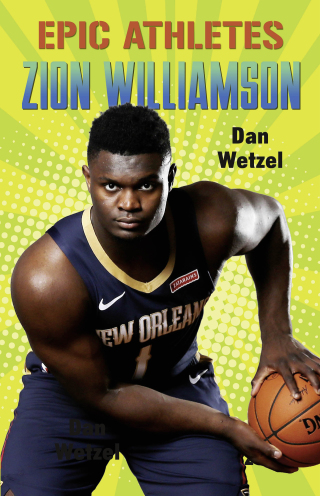 Cover image: Epic Athletes: Zion Williamson 9781250762337