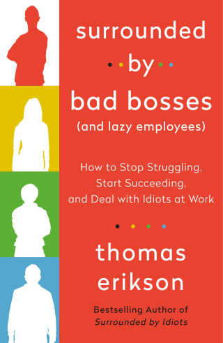 Cover image: Surrounded by Bad Bosses (And Lazy Employees) 9781250763907