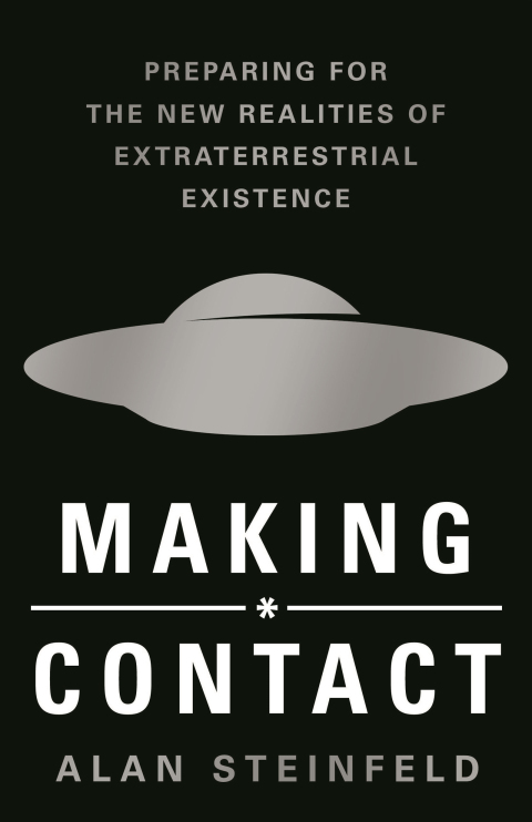 Making Contact: Preparing for the New Realities of Extraterrestrial Existence - FULL INSTANT DOWNLOAD | PDF DOCX EPUB
