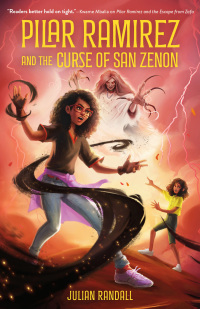 Cover image: Pilar Ramirez and the Curse of San Zenon 9781250774125