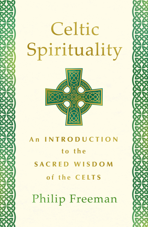 Celtic Spirituality: An Introduction to the Sacred Wisdom of the Celts - FULL INSTANT DOWNLOAD | PDF DOCX EPUB