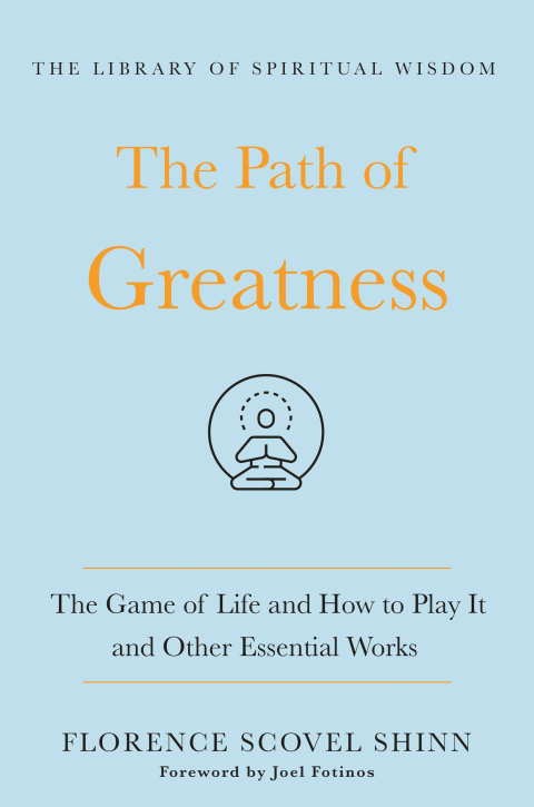 The Path of Greatness: The Game of Life and How to Play It and Other Essential Works: (The Library of Spiritual Wisdom) - FULL INSTANT DOWNLOAD | PDF DOCX EPUB