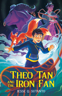 Cover image: Theo Tan and the Iron Fan 9781250794369