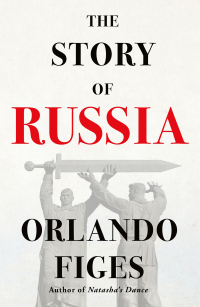 Cover image: The Story of Russia 9781250796899
