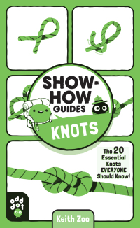 Cover image: Show-How Guides: Knots 9781250249951