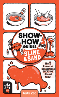 Cover image: Show-How Guides: Slime & Sand 9781250249982