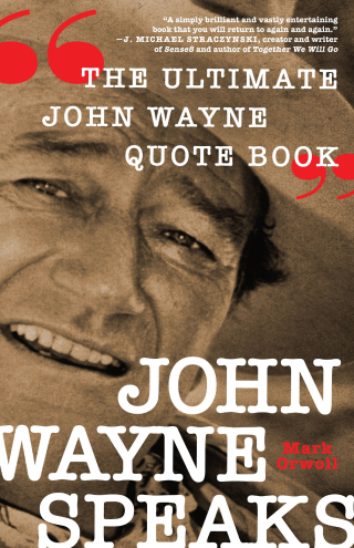 Imagen de portada: John Wayne Speaks 9781250815835