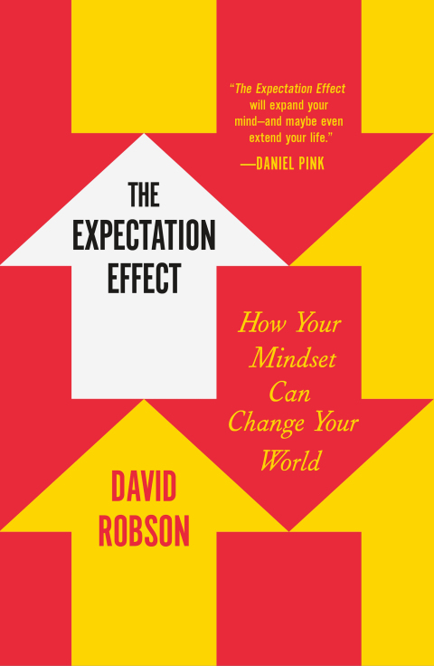 The Expectation Effect : How Your Mindset Can Change Your World - FULL INSTANT DOWNLOAD | PDF DOCX EPUB
