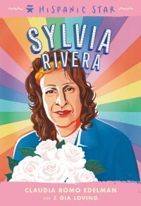 Cover image: Hispanic Star: Sylvia Rivera 9781250828163