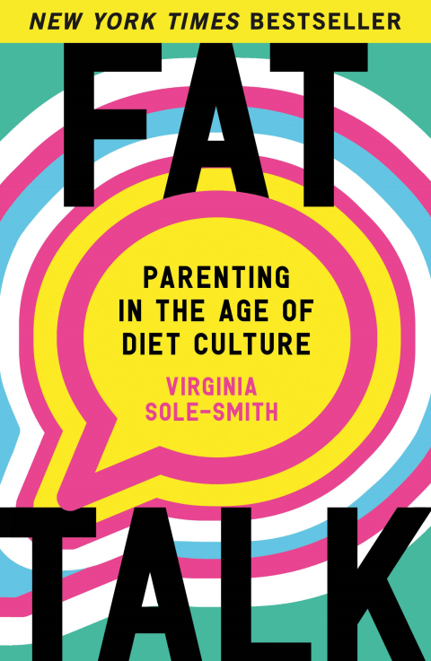 Fat Talk: Parenting in the Age of Diet Culture - FULL INSTANT DOWNLOAD | PDF DOCX EPUB