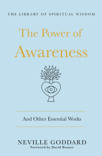 Cover image: The Power of Awareness: And Other Essential Works 9781250833327