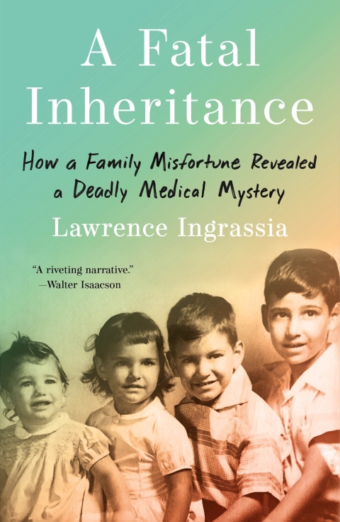 A Fatal Inheritance: How a Family Misfortune Revealed a Deadly Medical Mystery - FULL INSTANT DOWNLOAD | PDF DOCX EPUB
