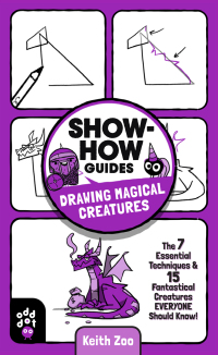 Cover image: Show-How Guides: Drawing Magical Creatures 9781250783691