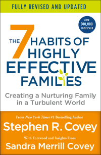 Cover image: The 7 Habits of Highly Effective Families (Fully Revised and Updated) 9780307440082