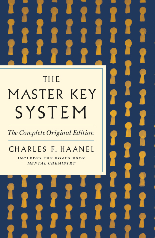 Cover image: The Master Key System: The Complete Original Edition 9781250874481
