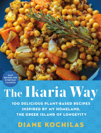 Cover image: The Ikaria Way 9781250880000
