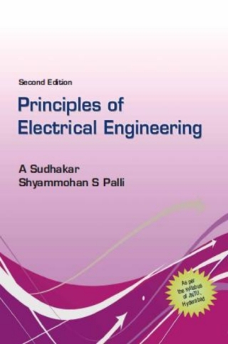 Cover image: Principles of Electrical Engineering (For JNTU-Hyderabad-2011) 2nd edition 9781259004490