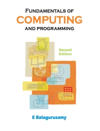 表紙画像: Fundamentals of Computers and Programming (For ANNA Univ Chennai 2011) 2nd edition 9780071077880