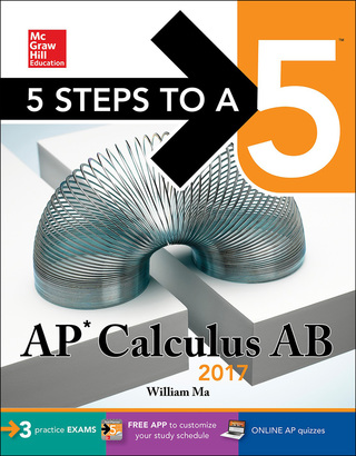 Cover image: 5 Steps to a 5: AP Calculus AB 2017 3rd edition 9781259583360