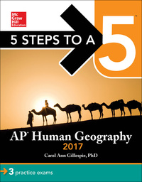 表紙画像: 5 Steps to a 5: AP Human Geography 2017 4th edition 9781259583506