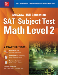 Cover image: McGraw-Hill Education SAT Subject Test Math Level 2 4th Ed. 4th edition 9781259583711