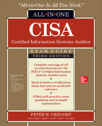 Cover image: CISA Certified Information Systems Auditor All-in-One Exam Guide, Third Edition 3rd edition 9781259584169