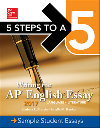 صورة الغلاف: Writing the AP English Essay 2017 6th edition 9781259584510