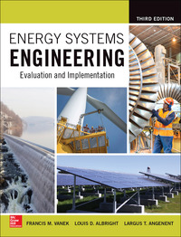 表紙画像: Energy Systems Engineering: Evaluation and Implementation 3rd edition 9781259585098