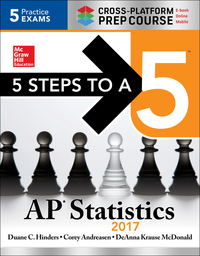 Cover image: 5 Steps to a 5 AP Statistics 2017 Cross-Platform Prep Course 7th edition 9781259585364