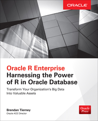 Cover image: Oracle R Enterprise: Harnessing the Power of R in Oracle Database 1st edition 9781259585166