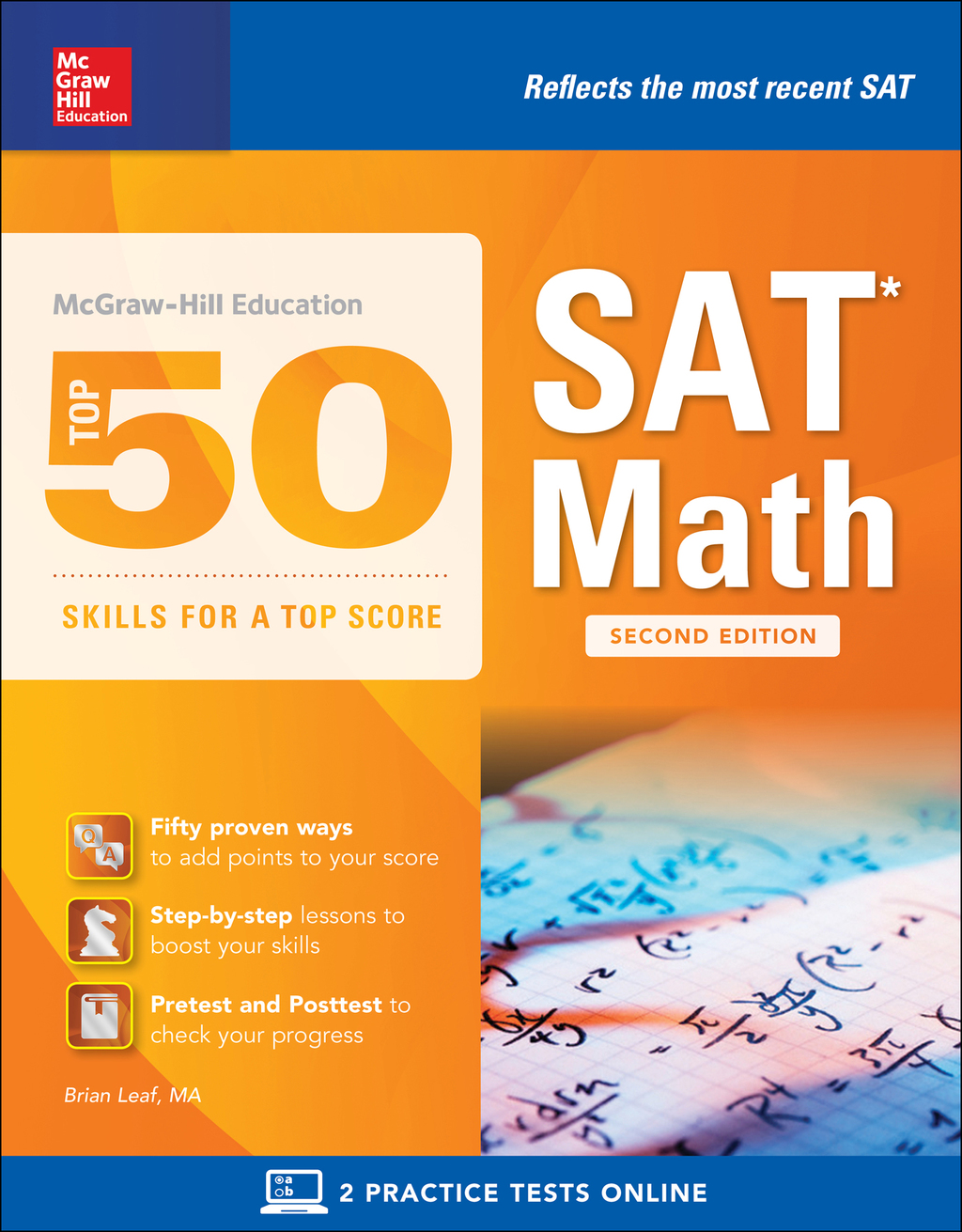 McGraw-Hill’s Top 50 Skills for a Top Score: SAT Math, Second Edition 2nd Edition