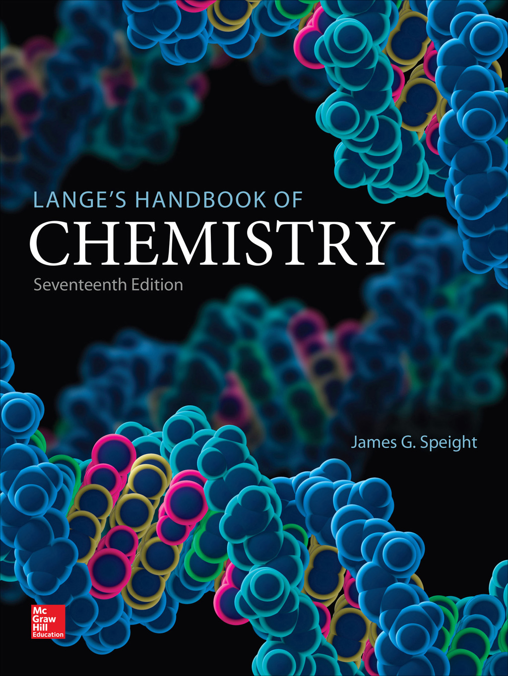 Lange’s Handbook of Chemistry, Seventeenth Edition 17th Edition