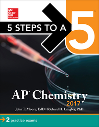 Cover image: 5 Steps to a 5: AP Chemistry 2017 9th edition 9781259586477