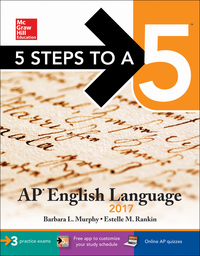 Imagen de portada: 5 Steps to a 5: AP English Language 2017 8th edition 9781259586521
