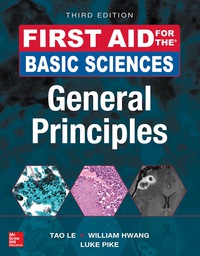 Cover image: First Aid for the Basic Sciences: General Principles 3rd edition 9781259587016