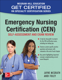 Imagen de portada: Emergency Nursing Certification (CEN): Self-Assessment and Exam Review 1st edition 9781259587146