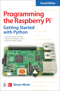Imagen de portada: Programming the Raspberry Pi, Second Edition: Getting Started with Python 2nd edition 9781259587405