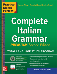 صورة الغلاف: Practice Makes Perfect: Complete Italian Grammar, Premium Second Edition 2nd edition 9781259587726