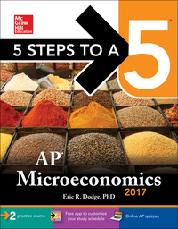 Cover image: 5 Steps to a 5: AP Microeconomics 2017 3rd edition 9781259588020