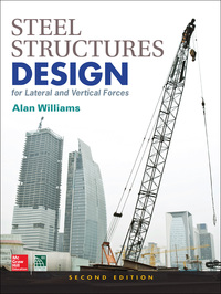 Imagen de portada: Steel Structures Design for Lateral and Vertical Forces, Second Edition 2nd edition 9781259588013