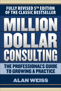 Cover image: Million Dollar Consulting 5E 1st edition 9781259588617