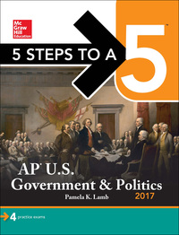 Imagen de portada: 5 Steps to a 5: AP U.S. Government & Politics 2018 8th edition 9781259585395