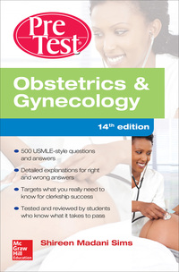 Cover image: Obstetrics And Gynecology PreTest Self-Assessment And Review, 14th Edition 14th edition 9781259585555